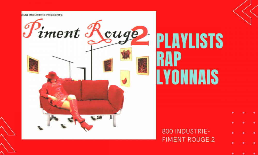 PIMENT ROUGE 2- Compilation Rap Lyonnais